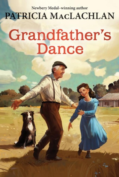 Grandfather's Dance by Patricia MacLachlan