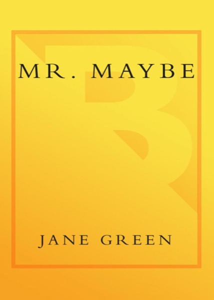 Mr. Maybe by Jane Green