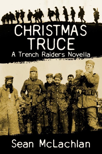 Christmas Truce by Sean McLachlan