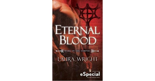 Eternal Blood by Laura Wright