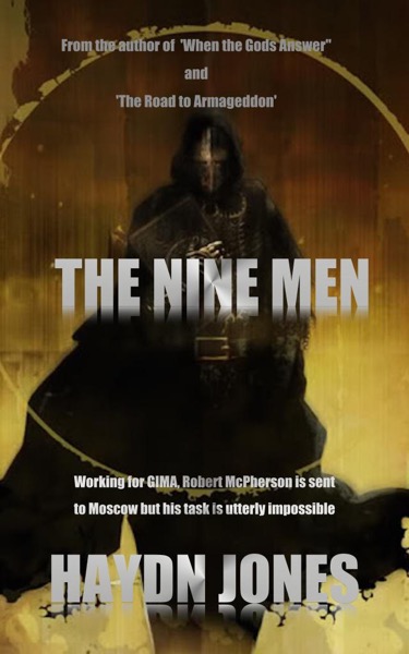 The Nine Men (A Novella) by Haydn Jones