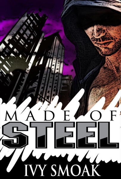 Made of Steel (Made of Steel Series Book 1)