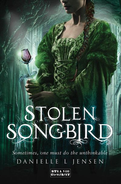 ARC: Stolen Songbird by Danielle L. Jensen