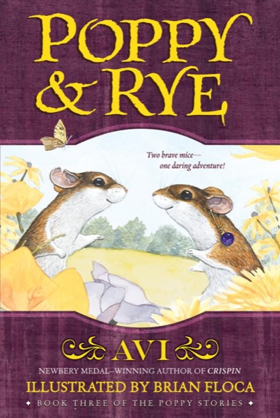 Poppy and Rye by Avi