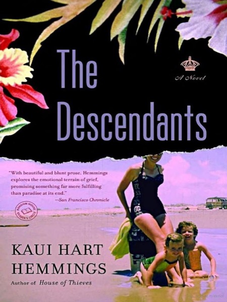 The Descendants by Kaui Hart Hemmings