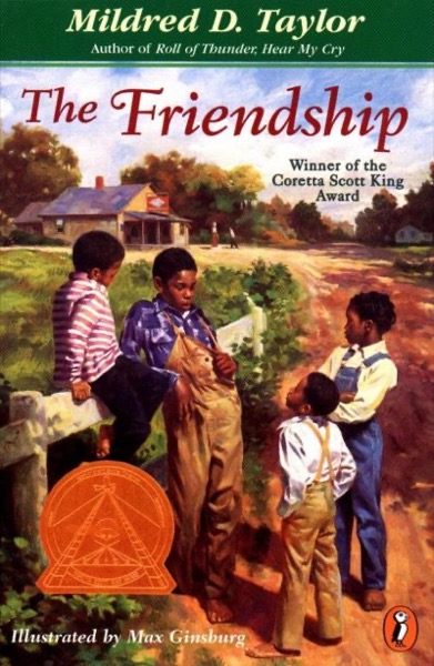 The Friendship by Mildred D. Taylor