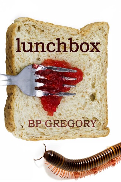 Lunchbox by BP Gregory