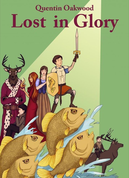 Lost in Glory by Quentin Oakwood