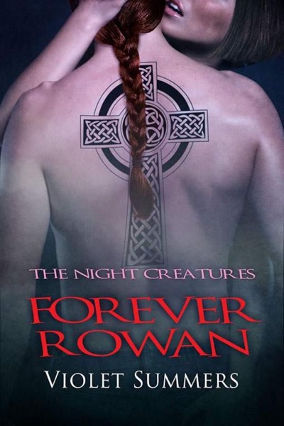 Forever Rowan by Violet Summers