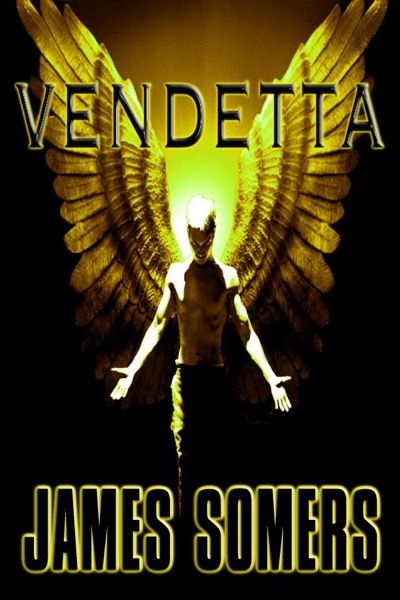 Vendetta by James Somers