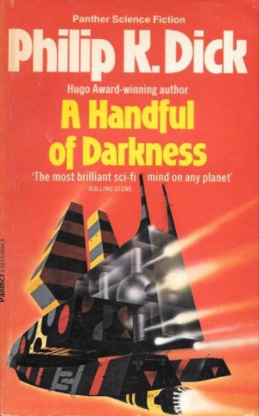 A Handful of Darkness by Philip K. Dick