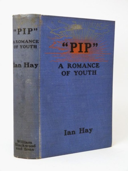 Pip : A Romance of Youth by Ian Hay