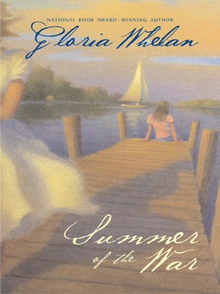 Summer of the War by Gloria Whelan