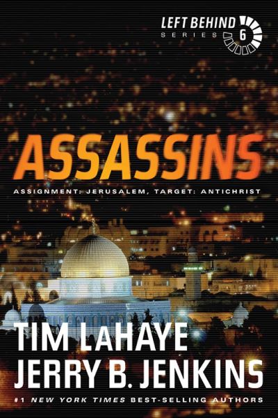 Assassins: Assignment: Jerusalem, Target: Antichrist