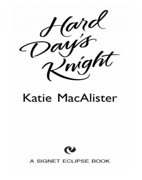 Hard Day''s Knight by Katie MacAlister