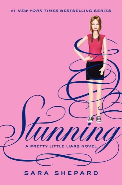 Stunning by Sara Shepard