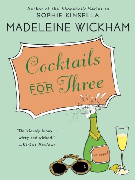 Cocktails for Three by Sophie Kinsella