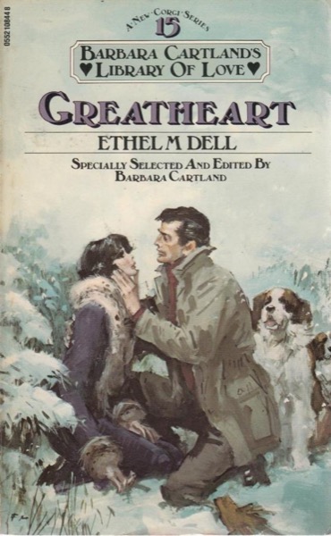 Greatheart by Ethel M. Dell