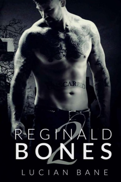 Reginald Bones 2 by Lucian Bane