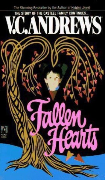 Fallen Hearts by V. C. Andrews