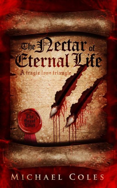 The Nectar of Eternal Life by Michael Coles