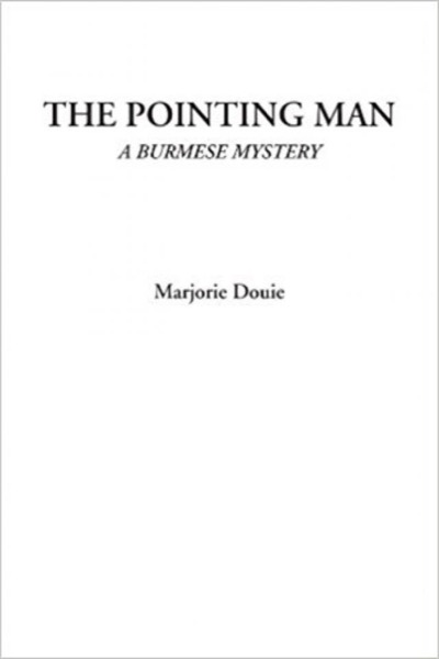 The Pointing Man by Marjorie Douie