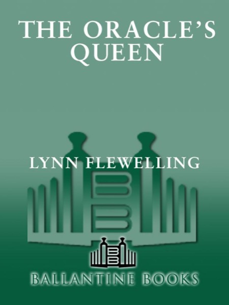 The Oracle's Queen by Lynn Flewelling