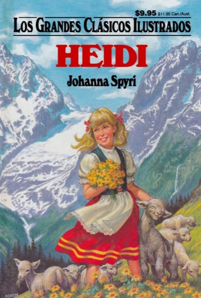 Heidi by Johanna Spyri