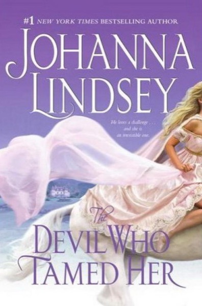 The Devil Who Tamed Her by Johanna Lindsey