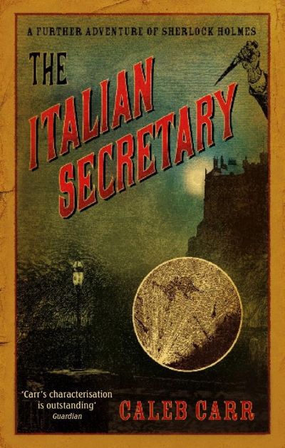 The Italian Secretary by Caleb Carr