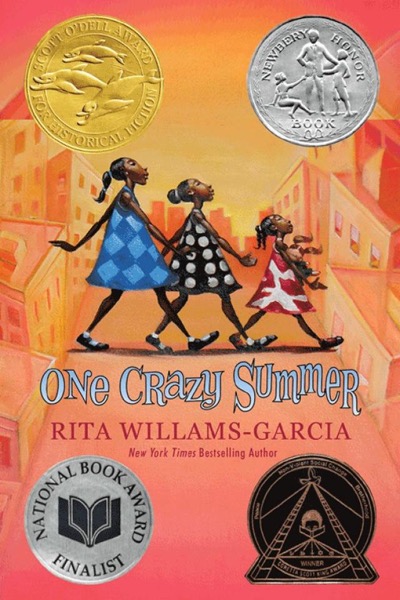 One Crazy Summer by Rita Williams-Garcia