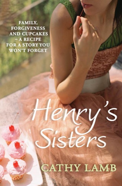 Henry's Sisters by Cathy Lamb