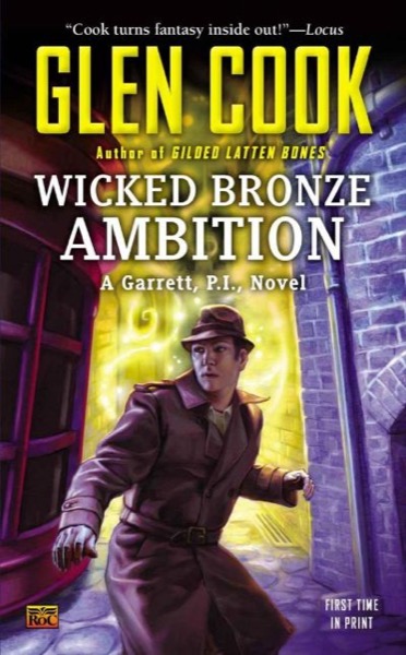 Wicked Bronze Ambition by Glen Cook