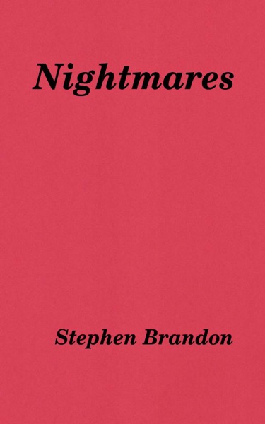 Nightmares by Stephen Brandon