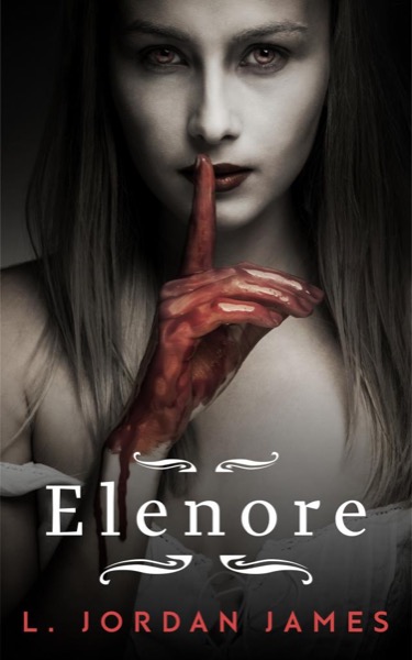 Elenore by L. Jordan James