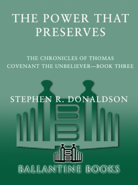 Power That Preserves by Stephen R. Donaldson