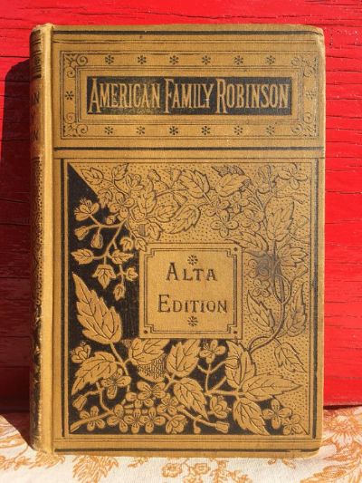 American Family Robinson by William Henry Giles Kingston