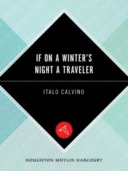 If on a Winter's Night a Traveler by Italo Calvino