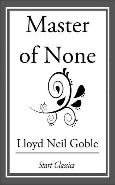 Master of None by Neil Goble