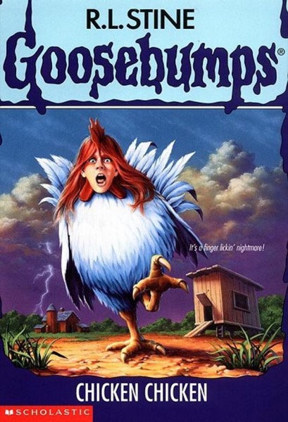 [Goosebumps 53] - Chicken Chicken by R. L. Stine