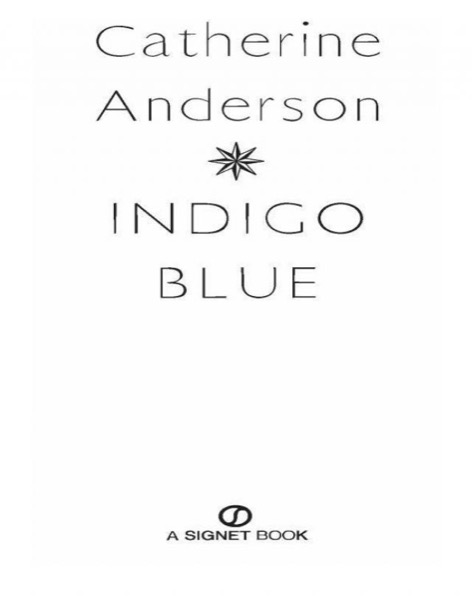 Indigo Blue by Catherine Anderson