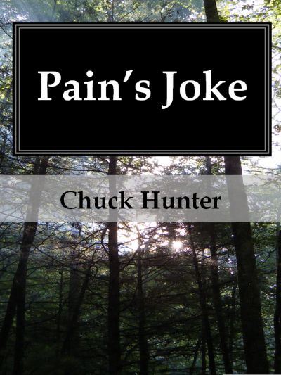 Pain's Joke by Chuck Hunter