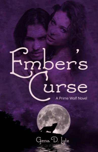 Ember's Curse (Prime Wolf) by Gena D. Lutz