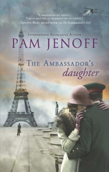 The Ambassador's Daughter by Pam Jenoff