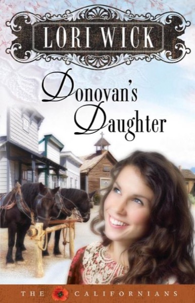 Donovan's Daughter by Lori Wick