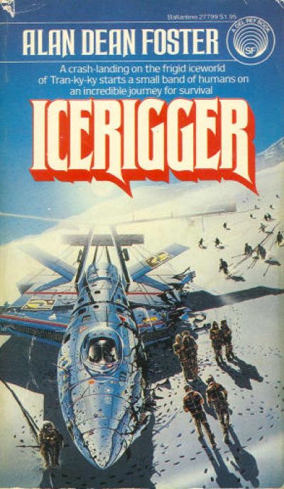 Icerigger by Alan Dean Foster