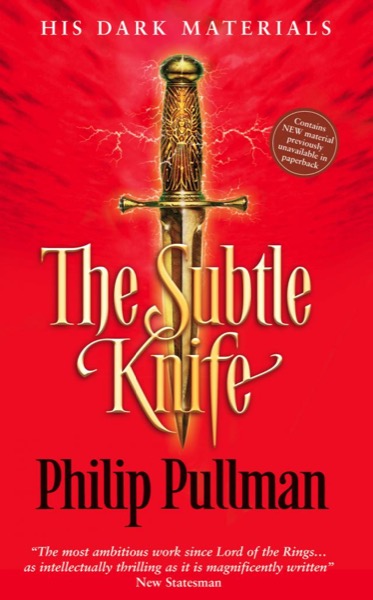 The Subtle Knife by Philip Pullman