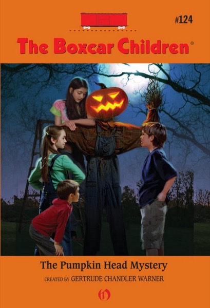 The Pumpkin Head Mystery by Gertrude Chandler Warner