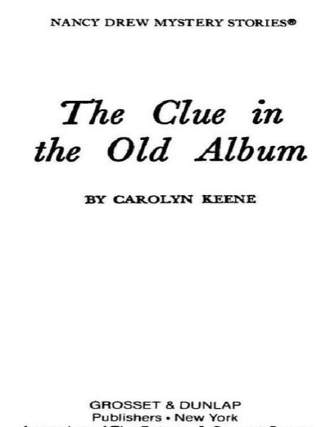 The Clue in the Old Album by Carolyn Keene