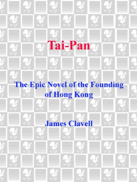 Tai-Pan by James Clavell